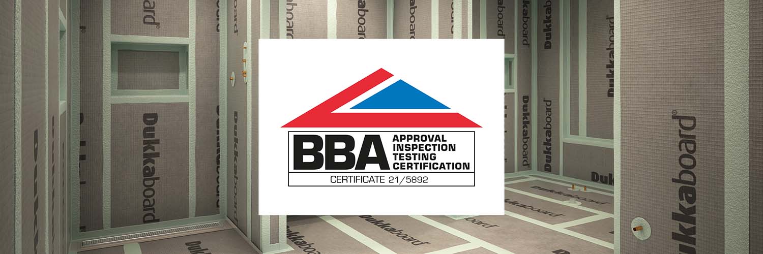 Dukkaboard  Tile Backer Board Achieved BBA Approval 